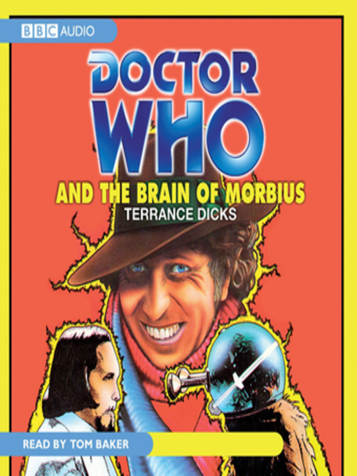 Title details for Doctor Who and the Brain of Morbius by Terrance Dicks - Available